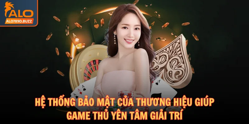 alo789-he-thong-bao-mat