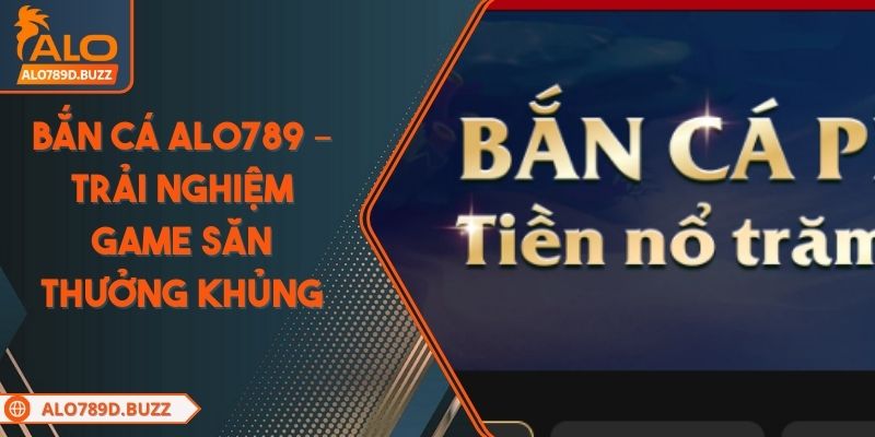 ban-ca-alo789